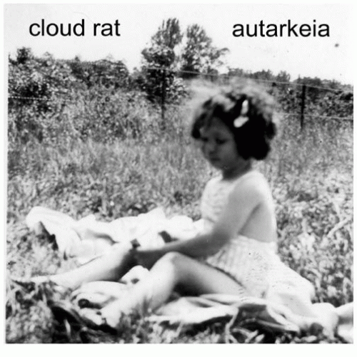 Cloud Rat : Cloud Rat - Autarkeia